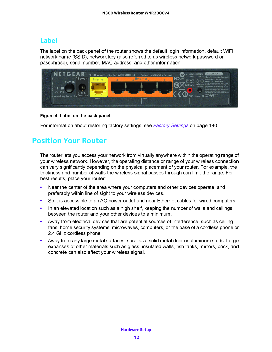NETGEAR WNR2000-100FSS user manual Position Your Router, Label 