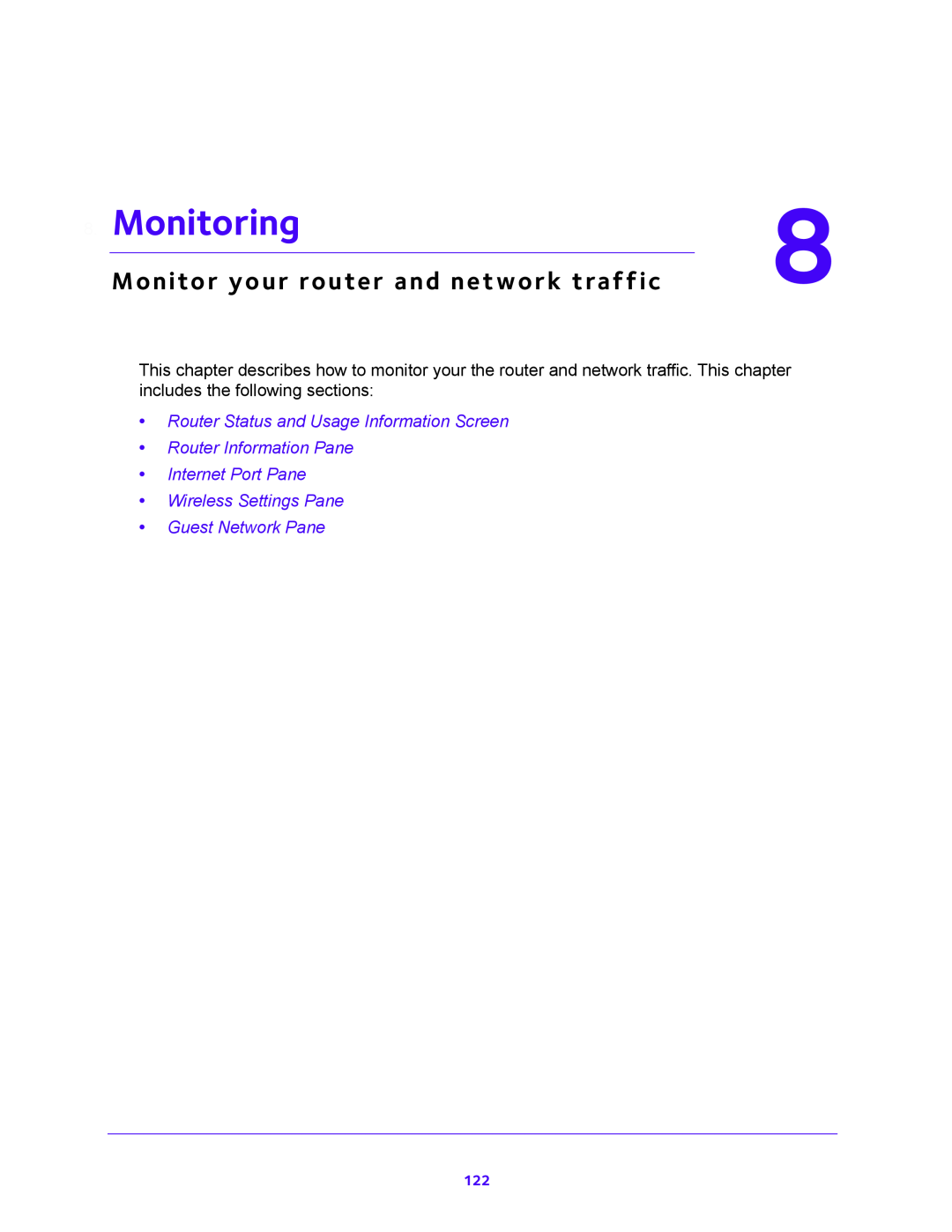 NETGEAR WNR2000-100FSS user manual Monitoring, Monitor your router and network traffic 