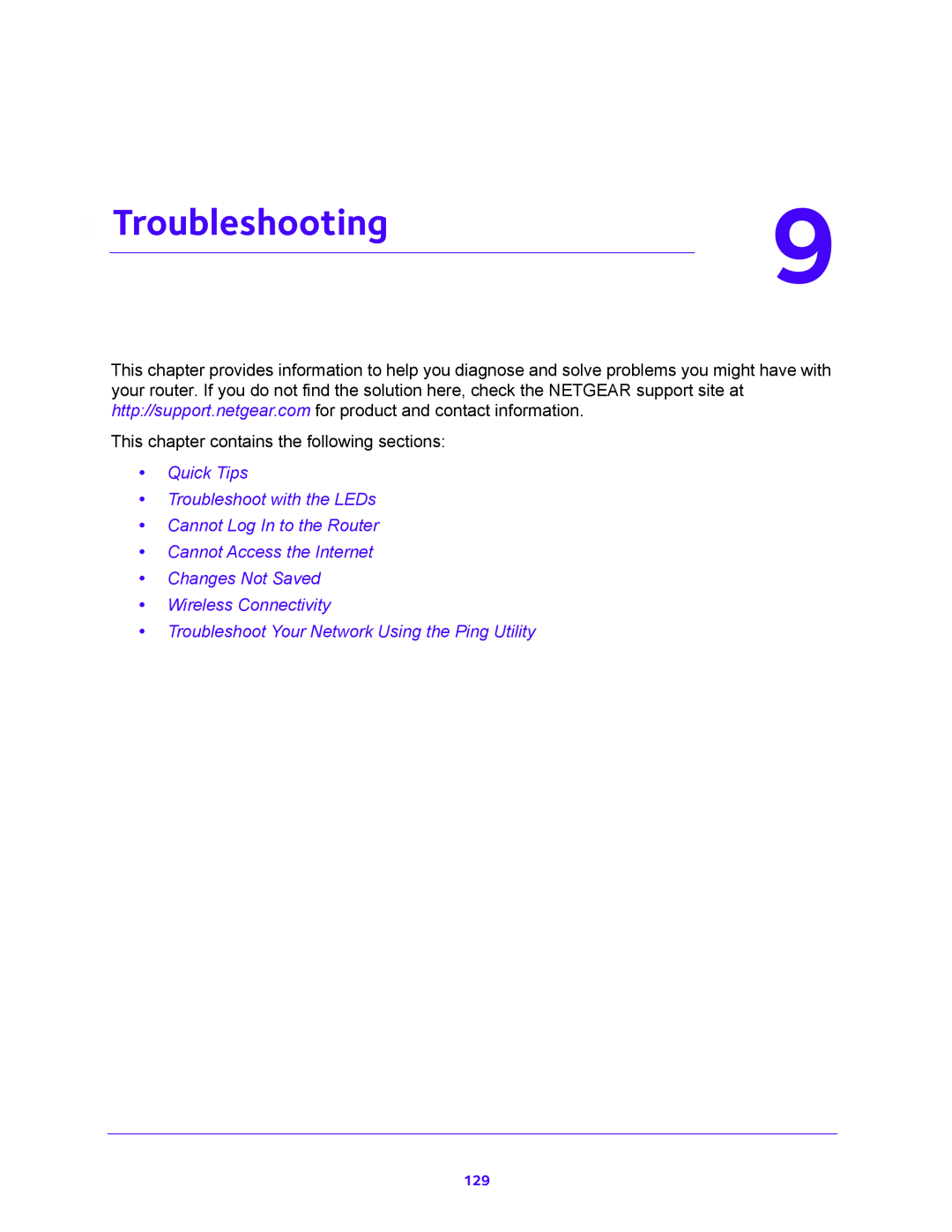NETGEAR WNR2000-100FSS user manual Troubleshooting, Quick Tips Troubleshoot with the LEDs Cannot Log In to the Router 