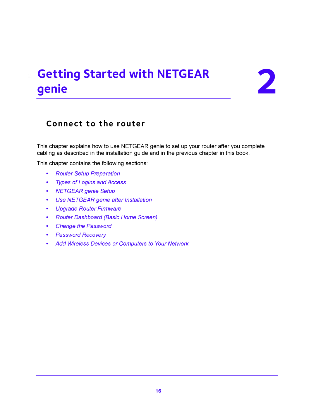 NETGEAR WNR2000 Getting Started with NETGEAR, genie, Connect to the router, Change the Password Password Recovery 