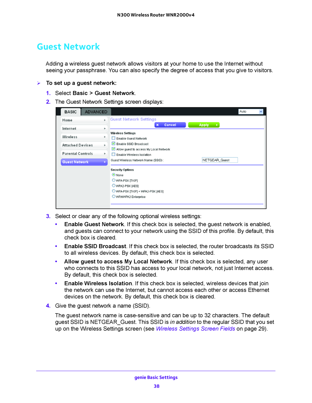 NETGEAR WNR2000-100FSS user manual  To set up a guest network 1. Select Basic Guest Network 