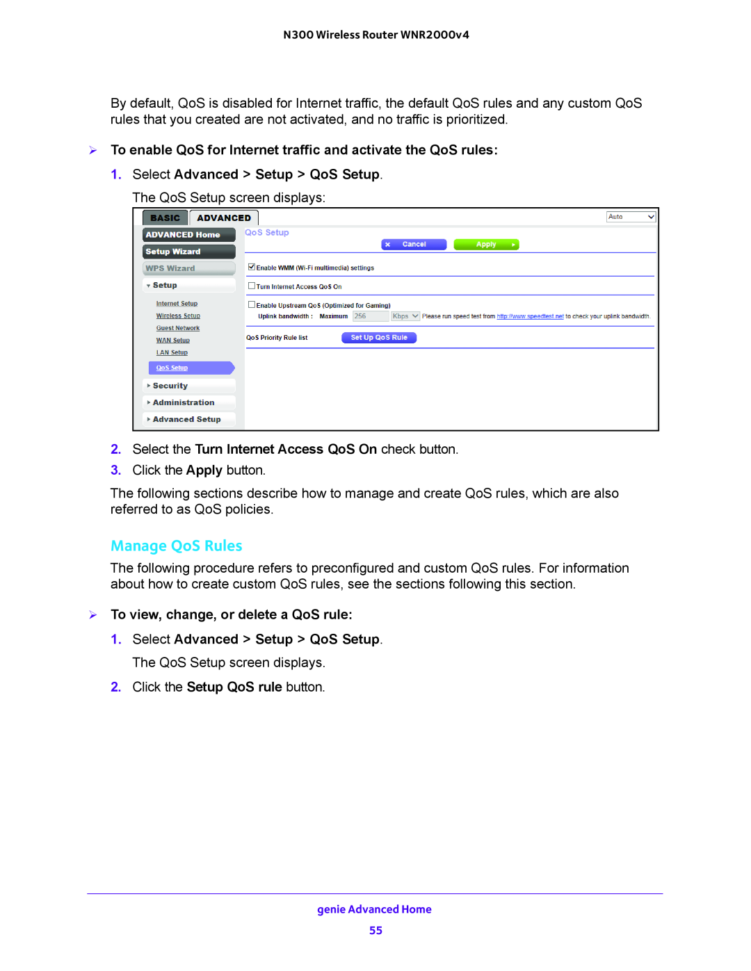 NETGEAR WNR2000-100FSS user manual Manage QoS Rules,  To enable QoS for Internet traffic and activate the QoS rules 
