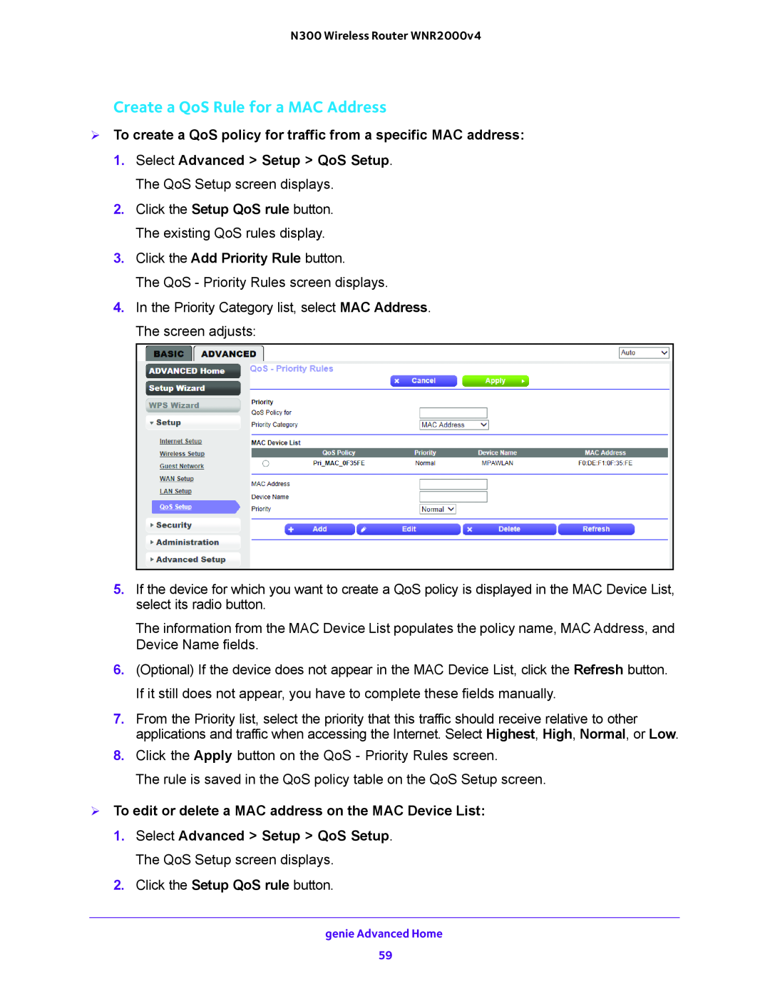NETGEAR WNR2000-100FSS Create a QoS Rule for a MAC Address,  To edit or delete a MAC address on the MAC Device List 