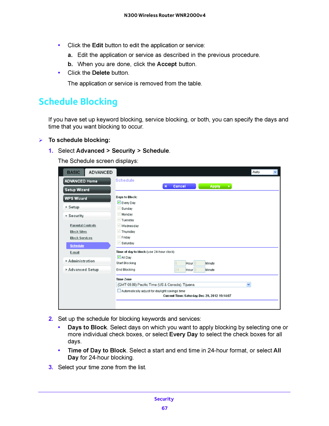 NETGEAR WNR2000-100FSS user manual Schedule Blocking,  To schedule blocking 