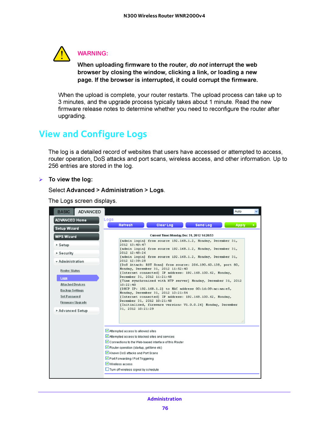 NETGEAR WNR2000-100FSS user manual View and Configure Logs,  To view the log 