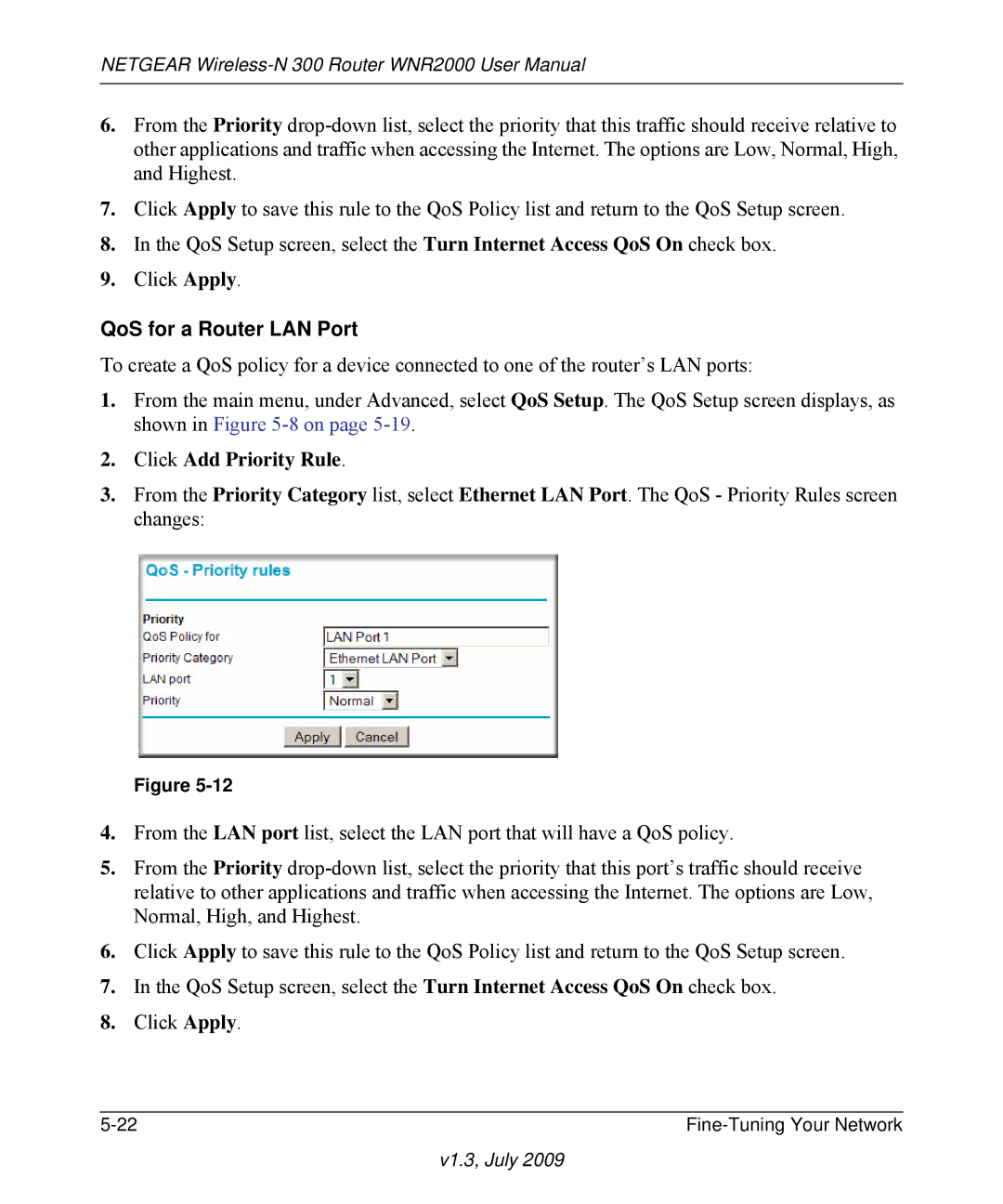 NETGEAR WNR2000 manual QoS for a Router LAN Port, Click Add Priority Rule 