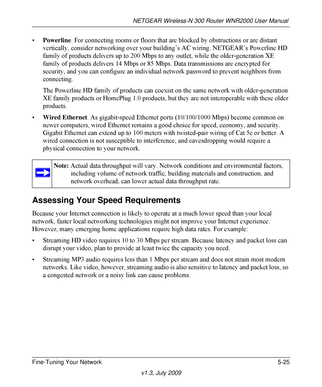 NETGEAR WNR2000 manual Assessing Your Speed Requirements 