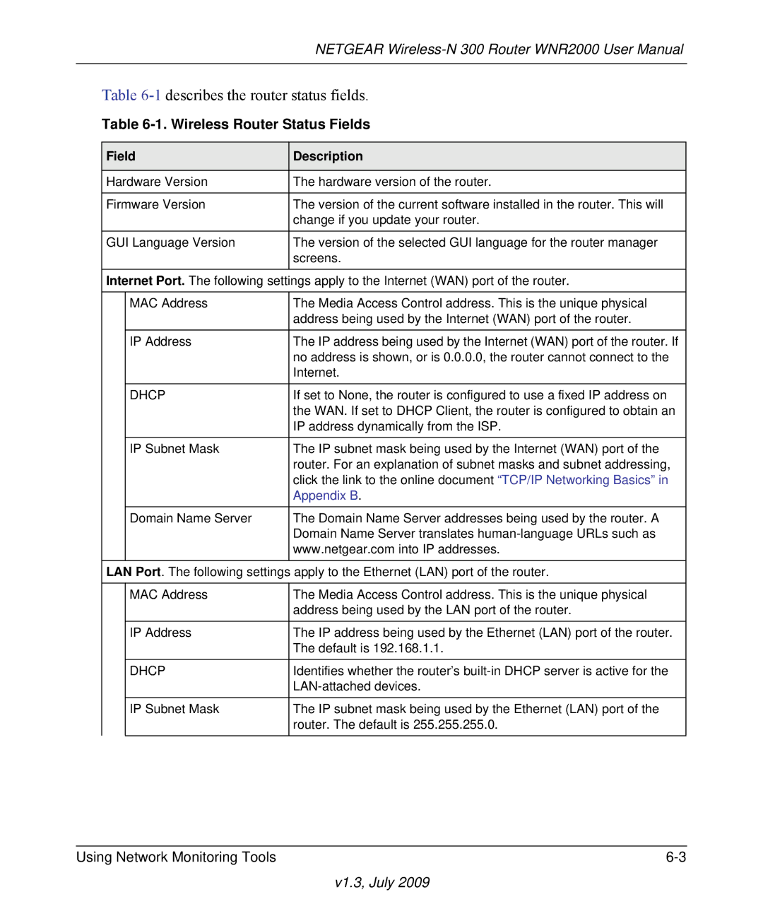 NETGEAR WNR2000 manual 1describes the router status fields, Wireless Router Status Fields 