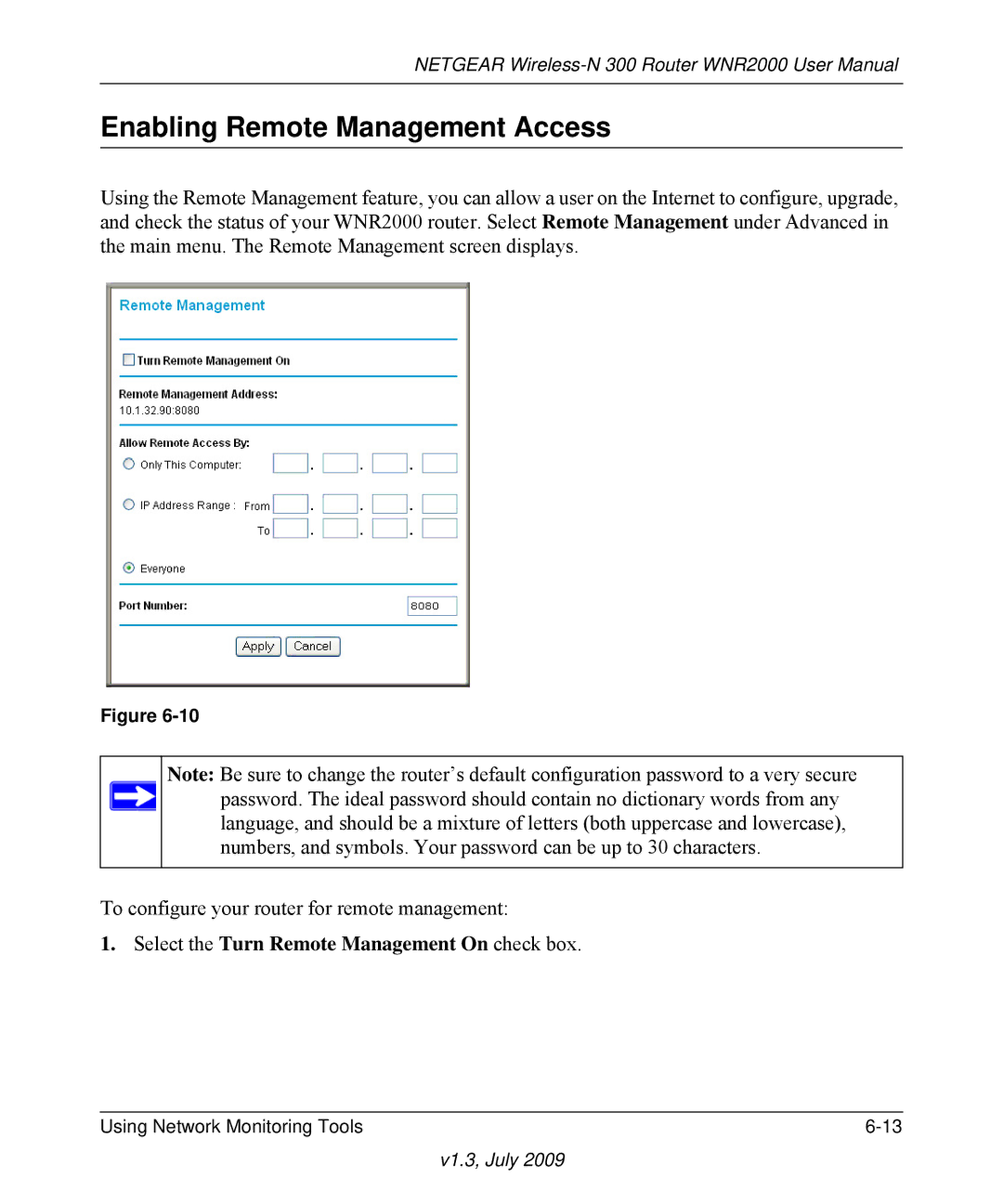 NETGEAR WNR2000 manual Enabling Remote Management Access, Select the Turn Remote Management On check box 