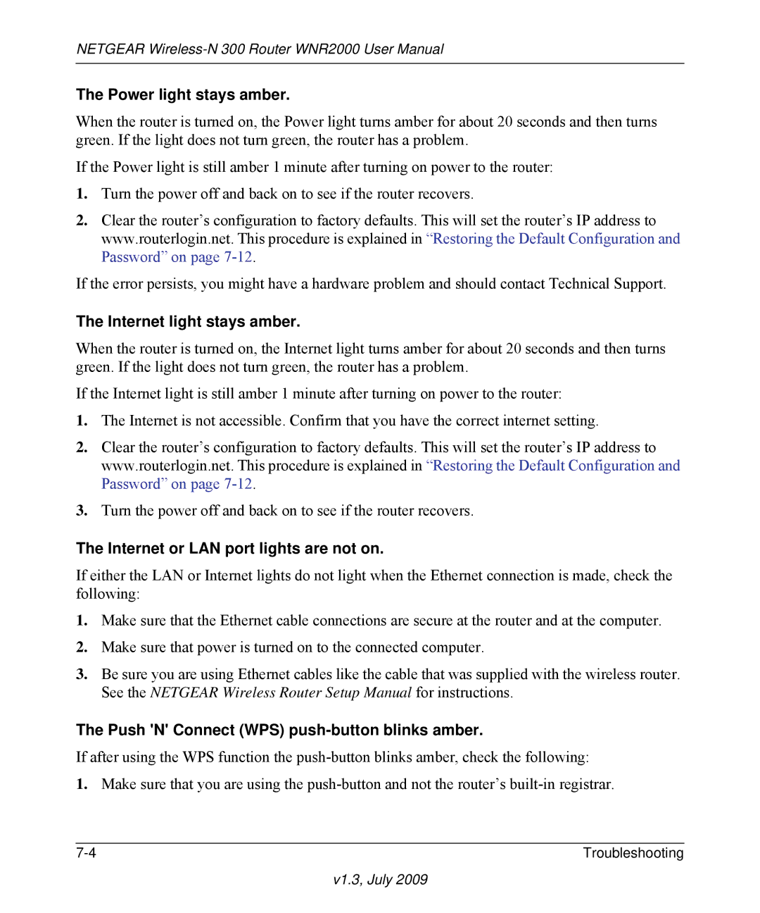 NETGEAR WNR2000 manual Power light stays amber, Internet light stays amber, Internet or LAN port lights are not on 