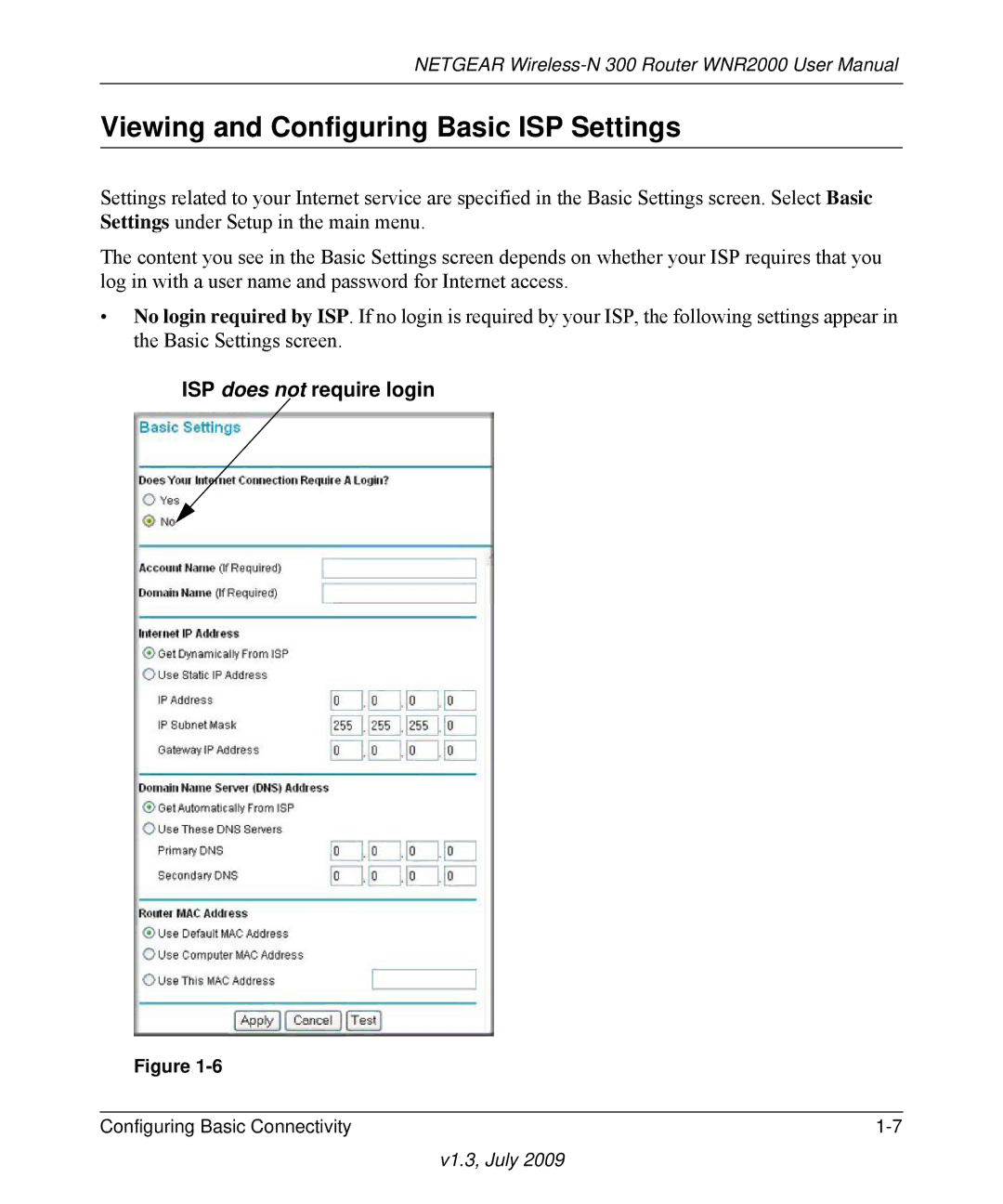 NETGEAR WNR2000 manual Viewing and Configuring Basic ISP Settings, ISP does not require login 