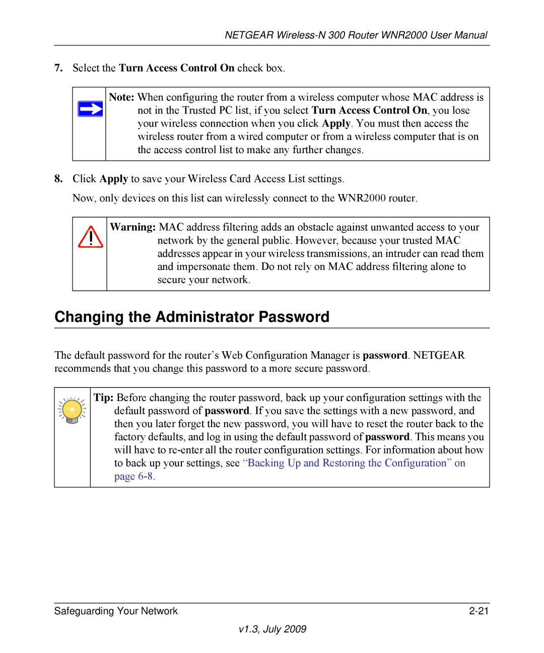 NETGEAR WNR2000 manual Changing the Administrator Password, Select the Turn Access Control On check box 