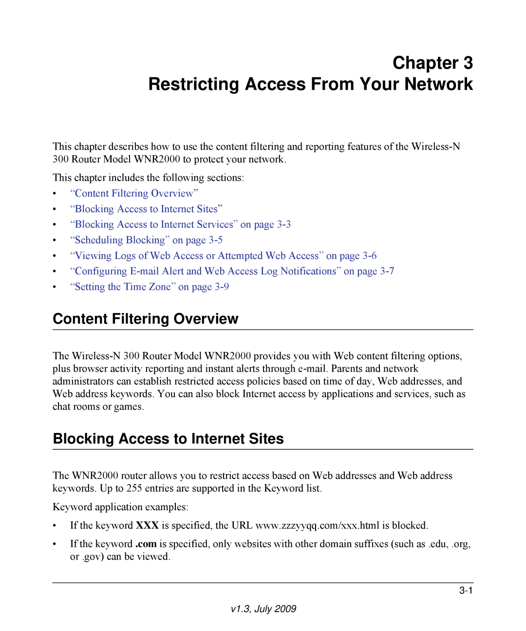 NETGEAR WNR2000 manual Restricting Access From Your Network, Content Filtering Overview, Blocking Access to Internet Sites 