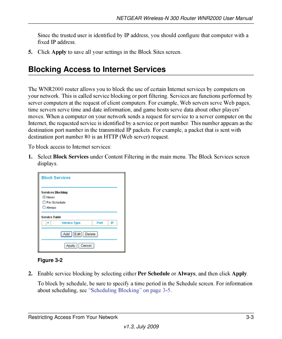 NETGEAR WNR2000 manual Blocking Access to Internet Services 