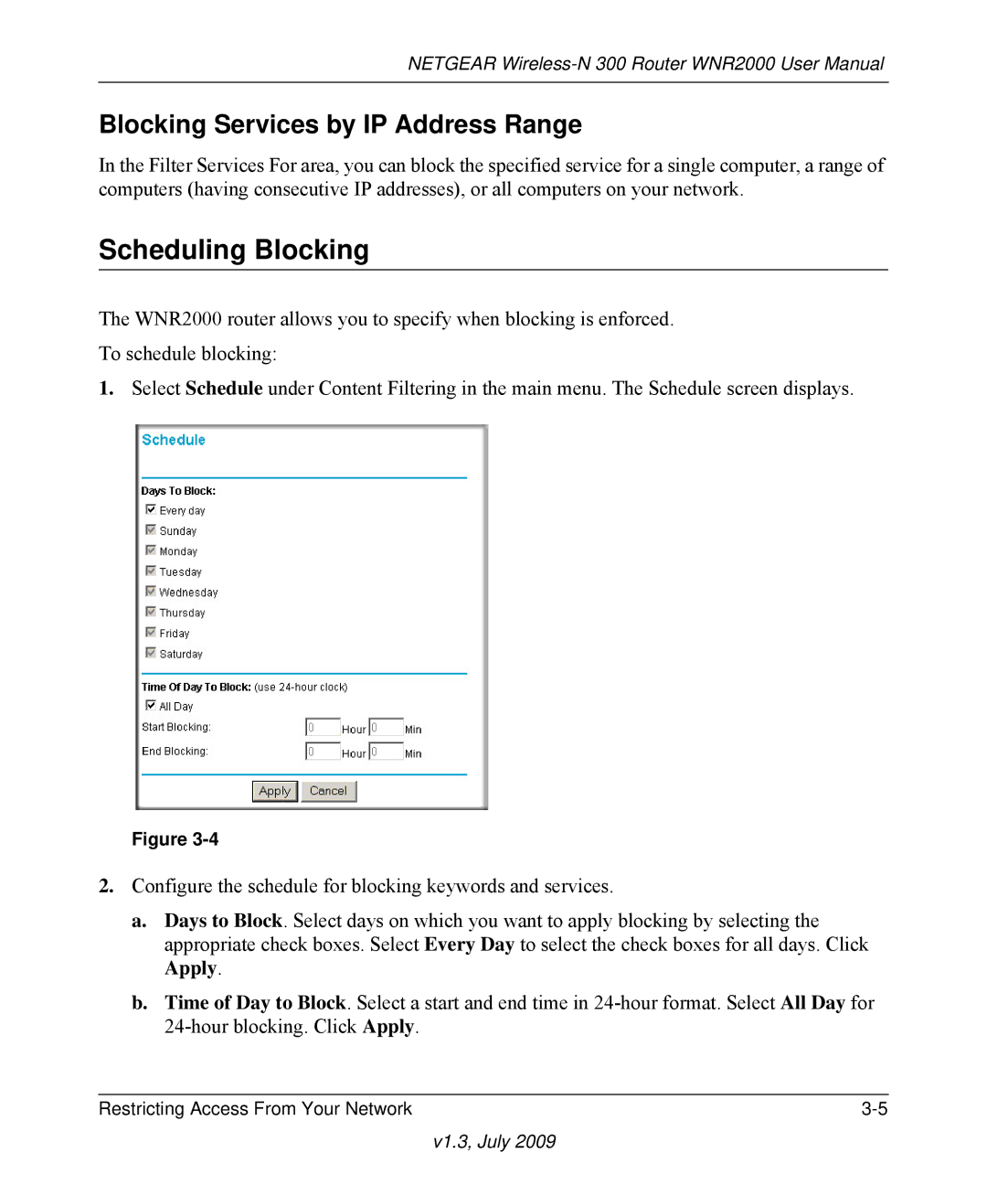 NETGEAR WNR2000 manual Scheduling Blocking, Blocking Services by IP Address Range 