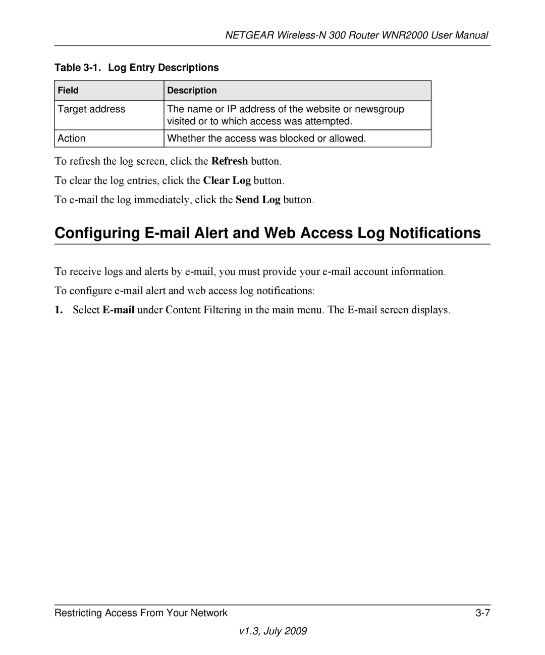 NETGEAR WNR2000 manual Configuring E-mail Alert and Web Access Log Notifications 