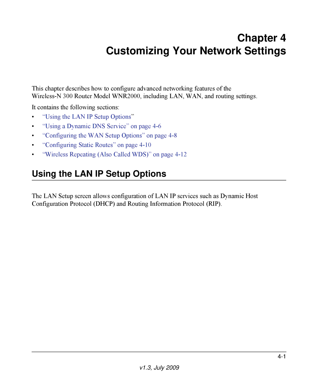 NETGEAR WNR2000 manual Chapter Customizing Your Network Settings, Using the LAN IP Setup Options 