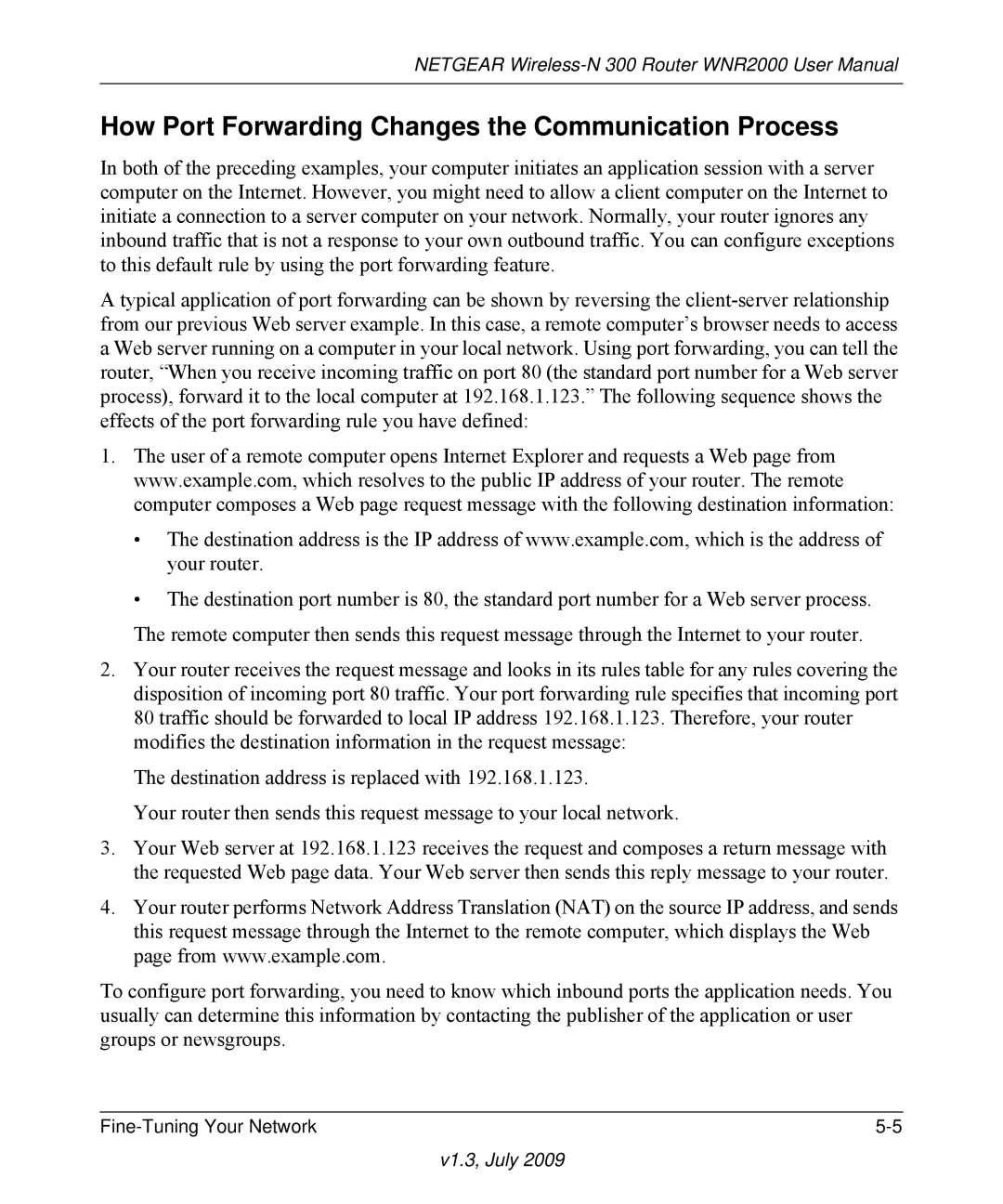 NETGEAR WNR2000 manual How Port Forwarding Changes the Communication Process 