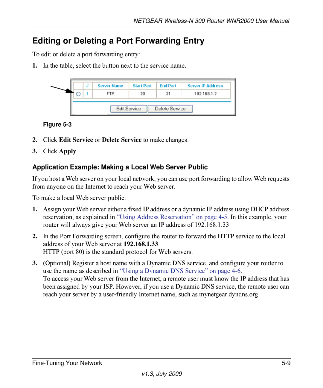 NETGEAR WNR2000 manual Editing or Deleting a Port Forwarding Entry, Application Example Making a Local Web Server Public 