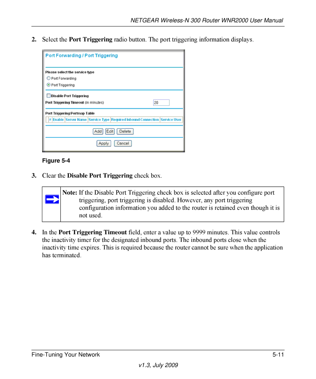 NETGEAR WNR2000 manual Clear the Disable Port Triggering check box 