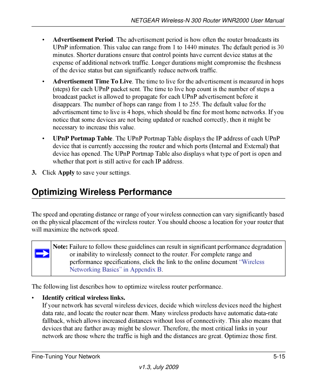 NETGEAR WNR2000 manual Optimizing Wireless Performance, Identify critical wireless links 