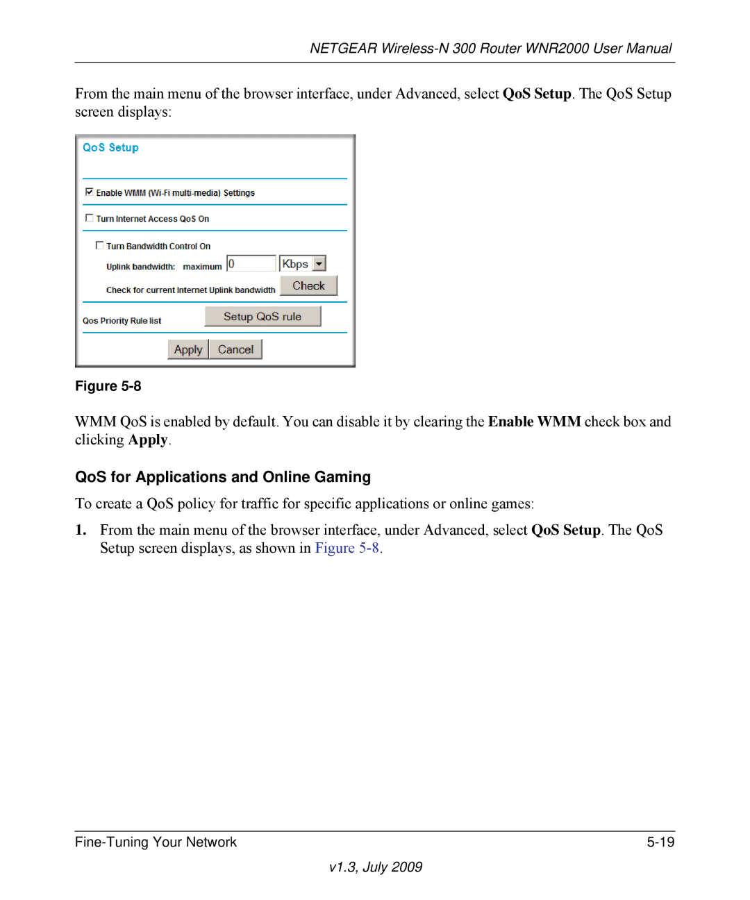 NETGEAR WNR2000 manual QoS for Applications and Online Gaming 