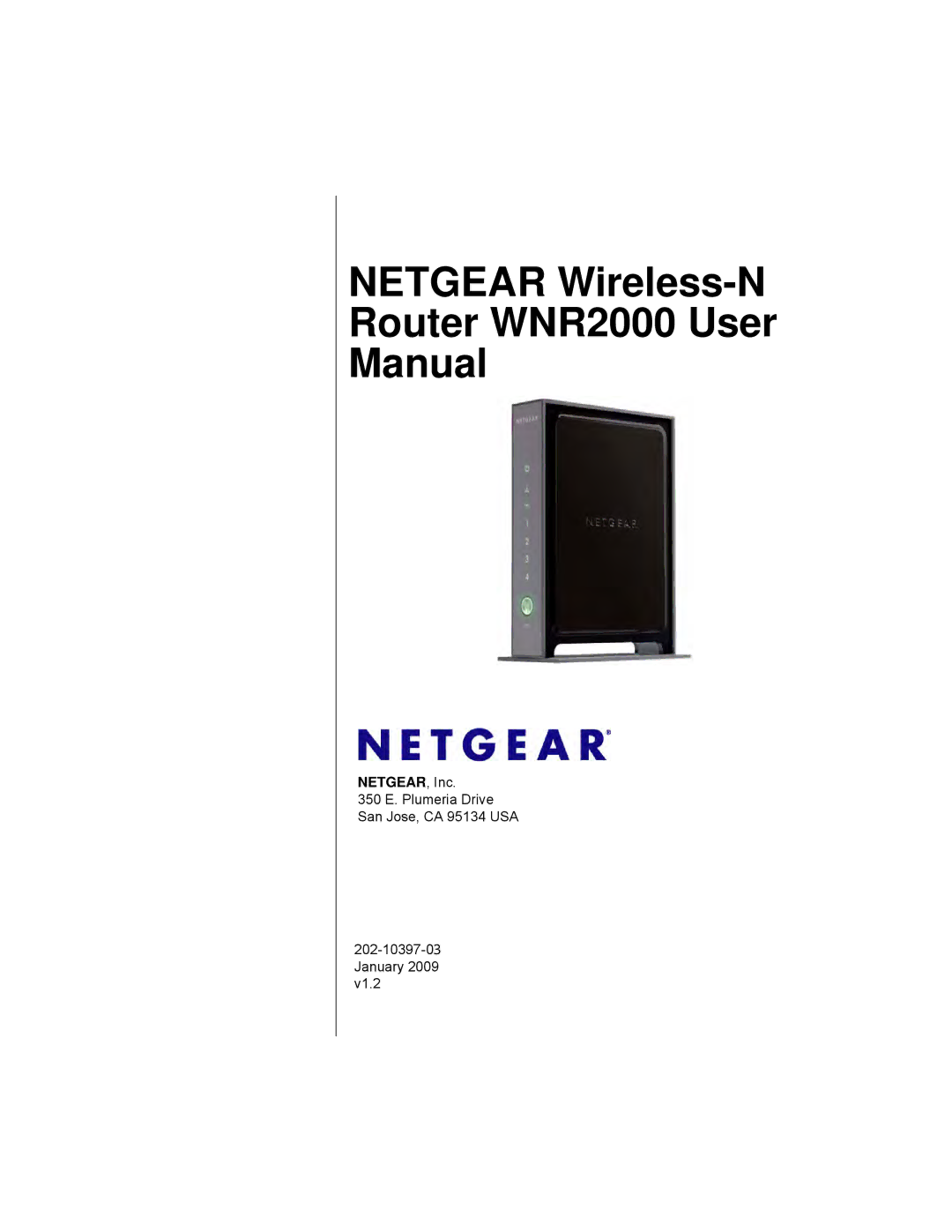 NETGEAR user manual Netgear Wireless-N Router WNR2000 User Manual 