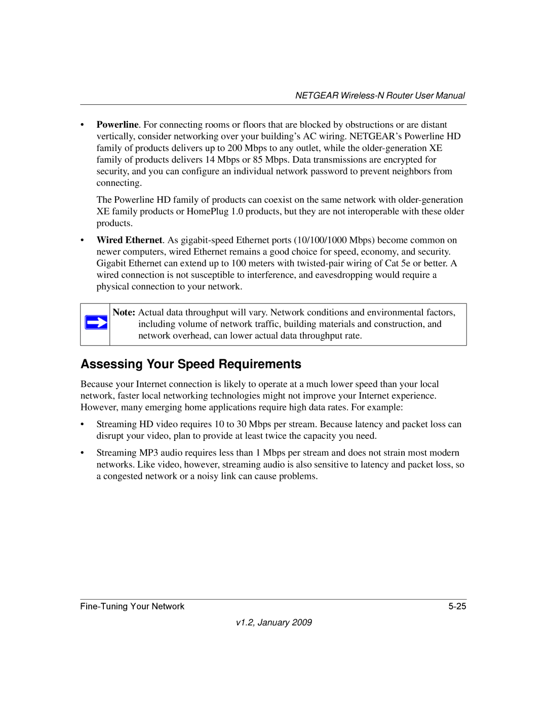 NETGEAR WNR2000 user manual Assessing Your Speed Requirements 