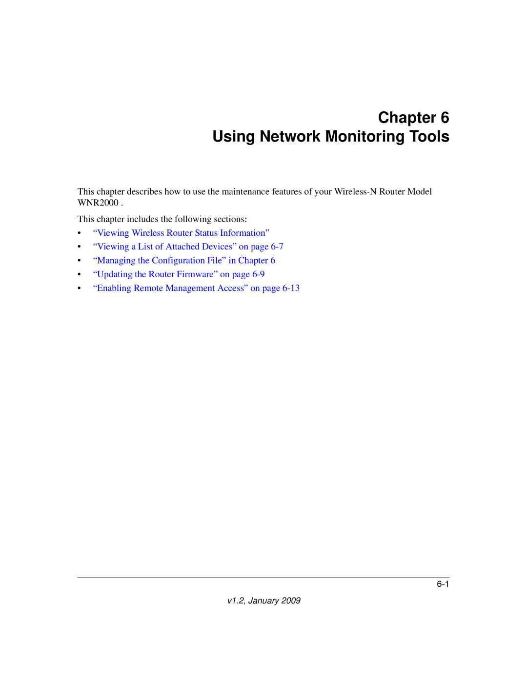 NETGEAR WNR2000 user manual Chapter Using Network Monitoring Tools 