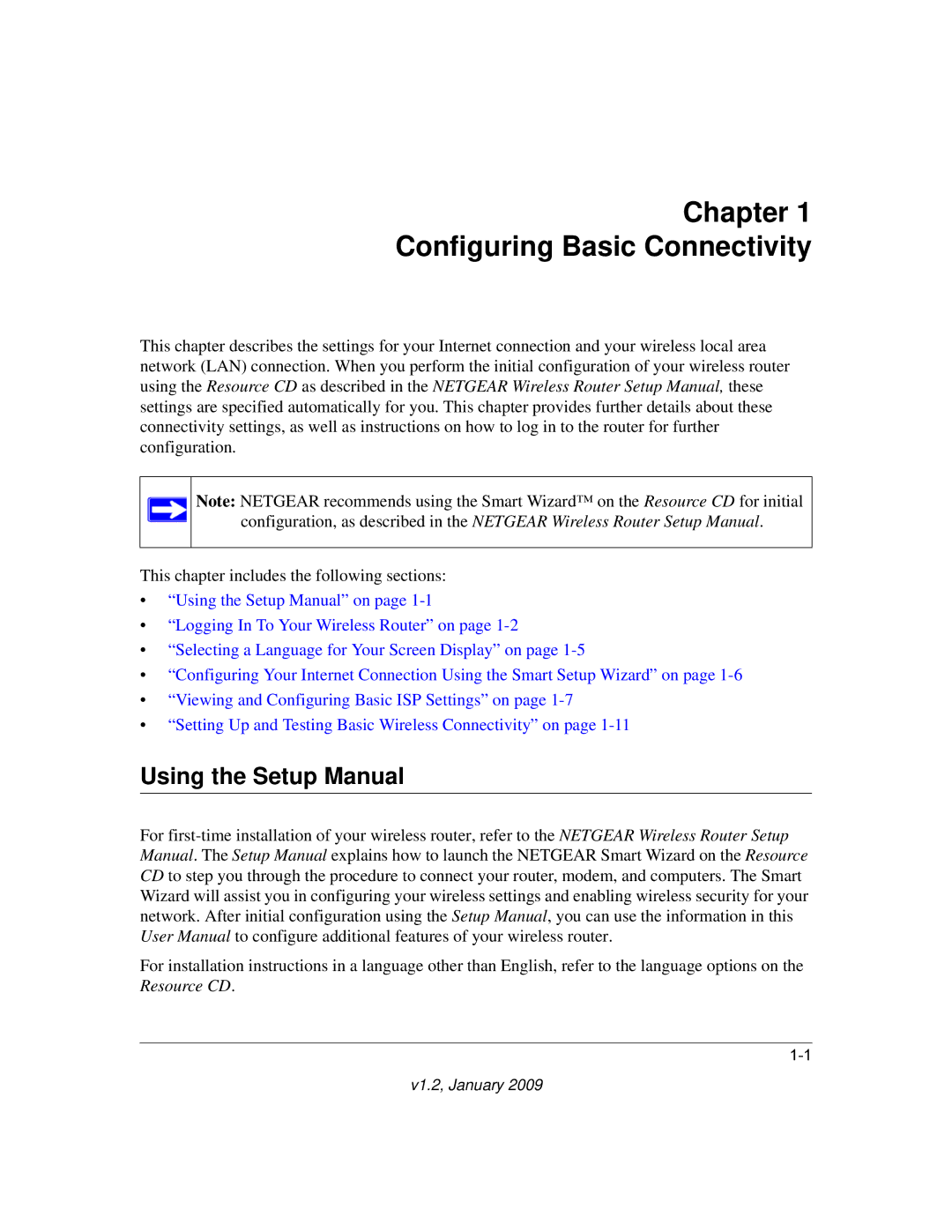 NETGEAR WNR2000 user manual Chapter Configuring Basic Connectivity, Using the Setup Manual 