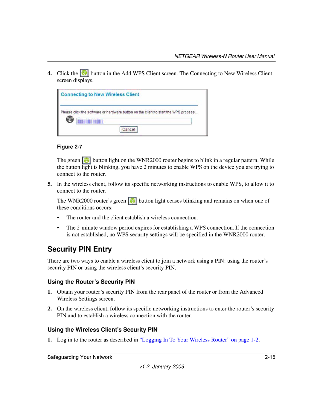 NETGEAR WNR2000 user manual Security PIN Entry, Using the Router’s Security PIN, Using the Wireless Client’s Security PIN 