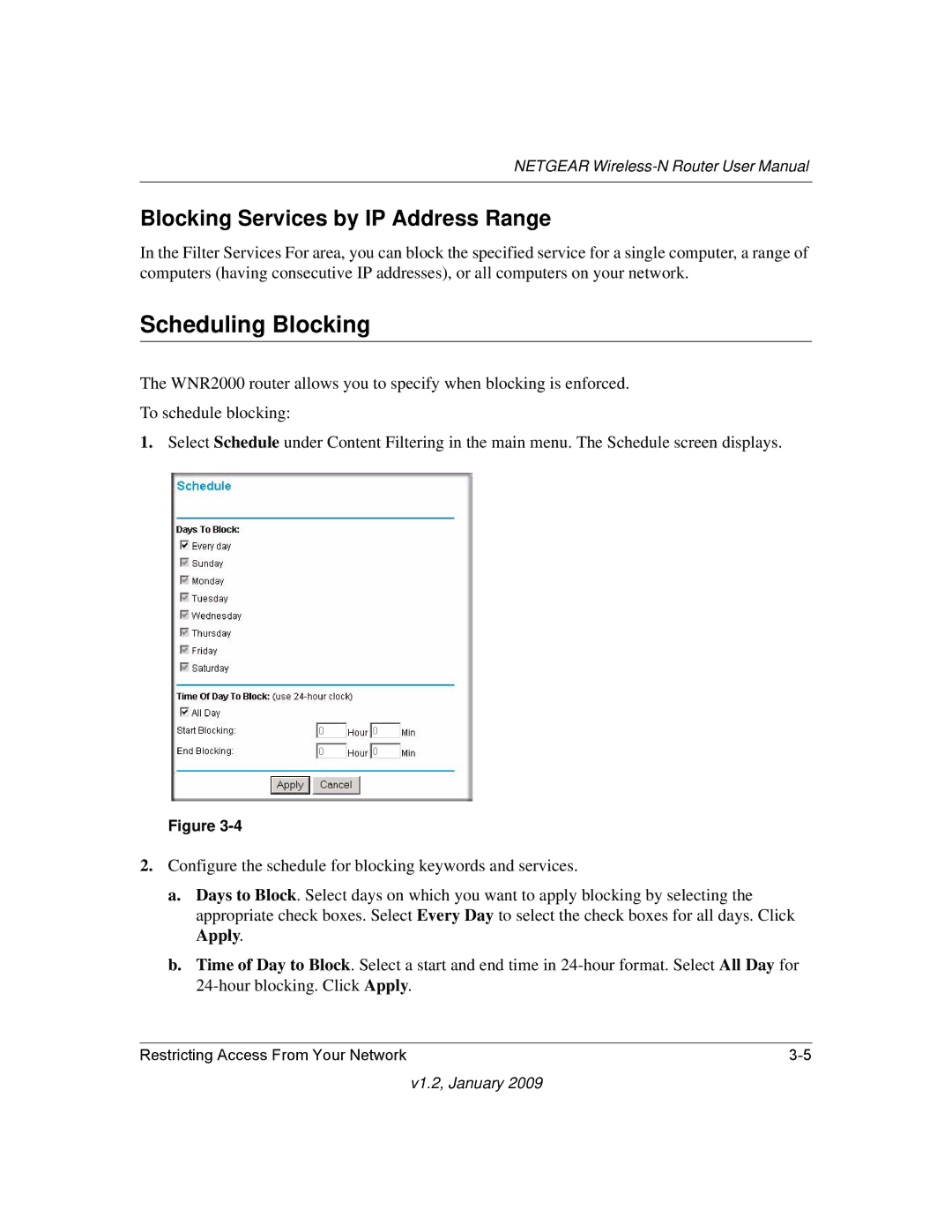 NETGEAR WNR2000 user manual Scheduling Blocking, Blocking Services by IP Address Range 