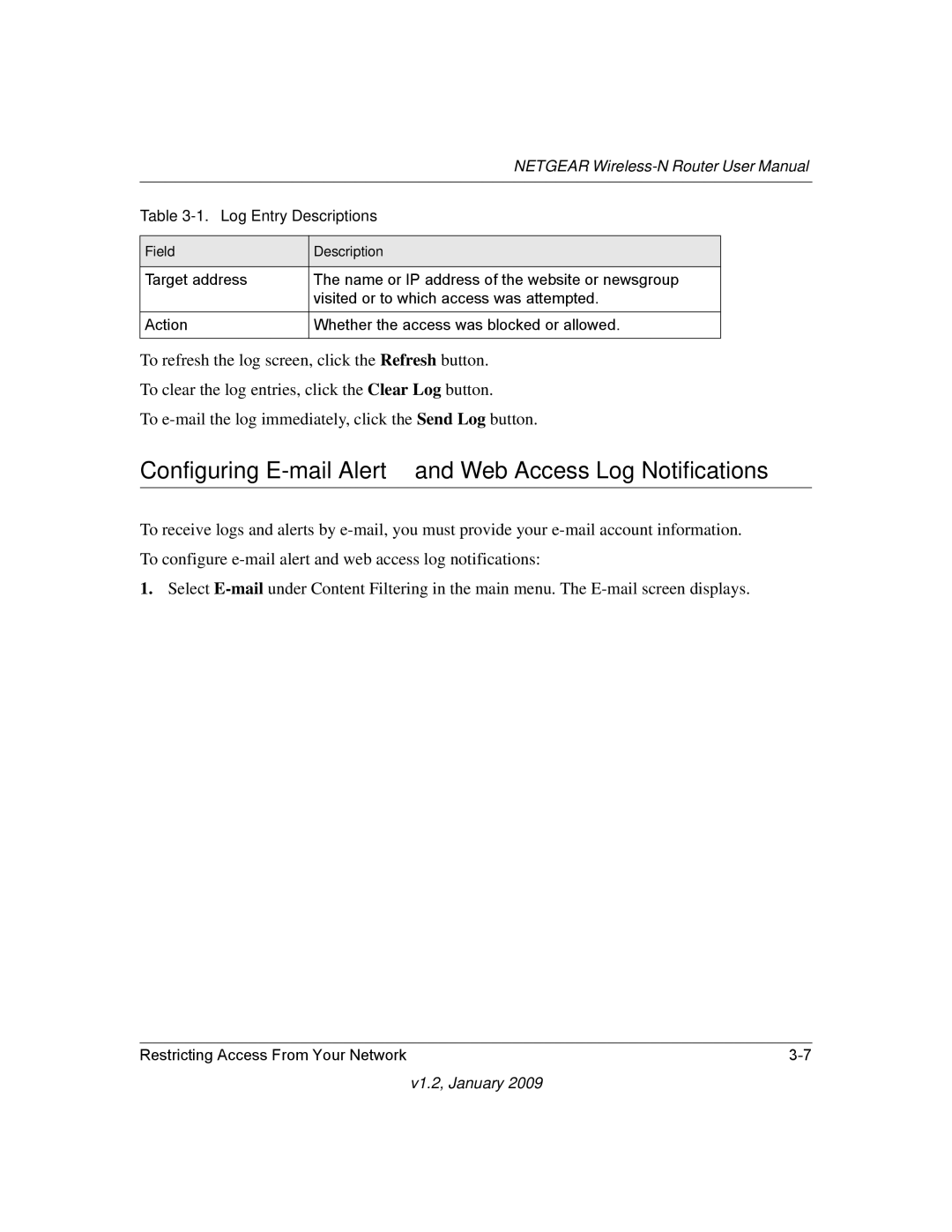 NETGEAR WNR2000 user manual Configuring E-mail Alert and Web Access Log Notifications, Log Entry Descriptions 