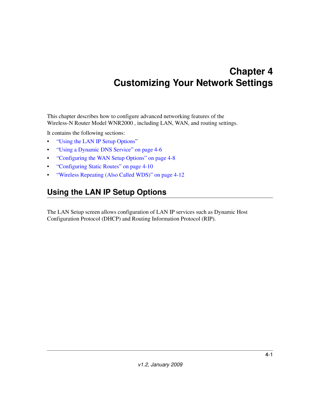 NETGEAR WNR2000 user manual Chapter Customizing Your Network Settings, Using the LAN IP Setup Options 