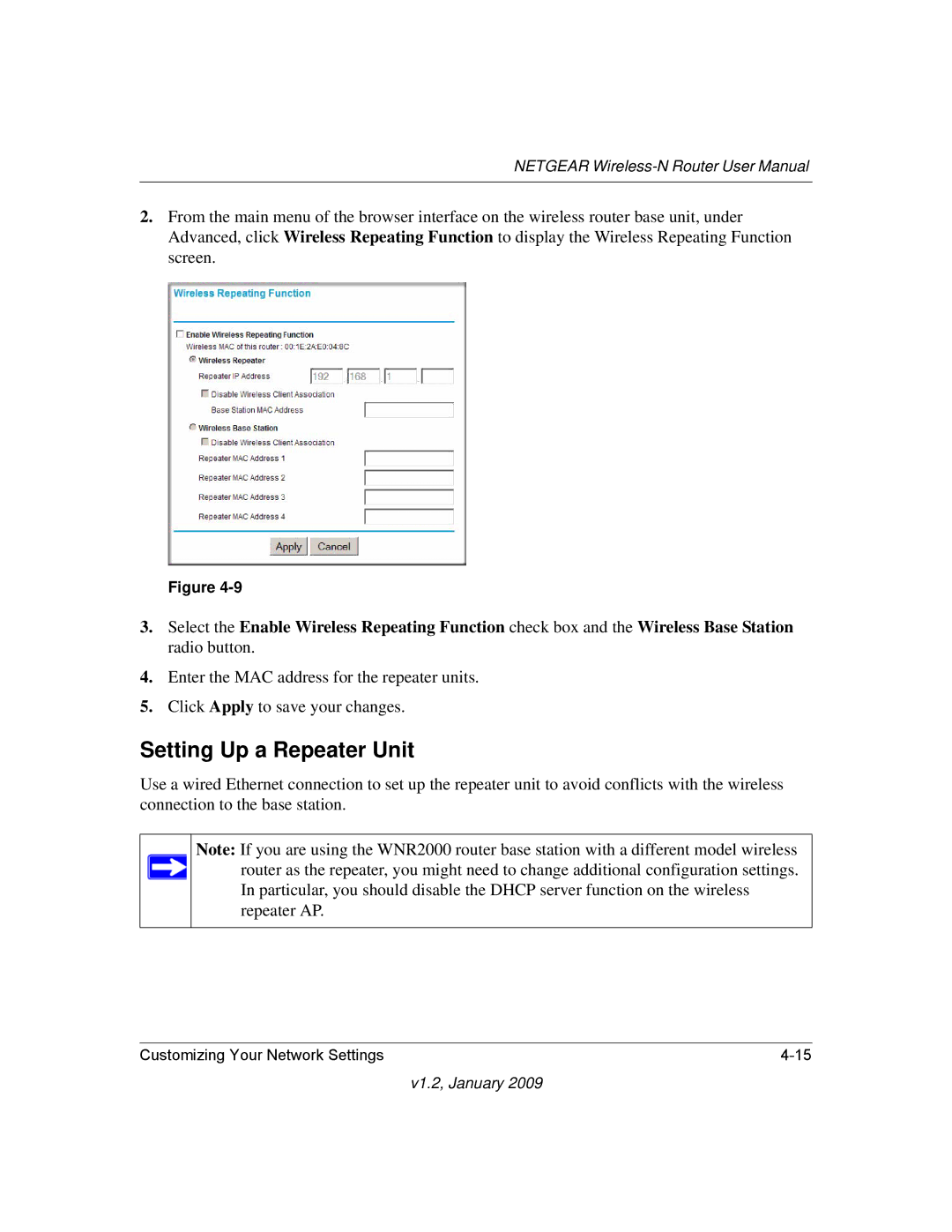 NETGEAR WNR2000 user manual Setting Up a Repeater Unit 