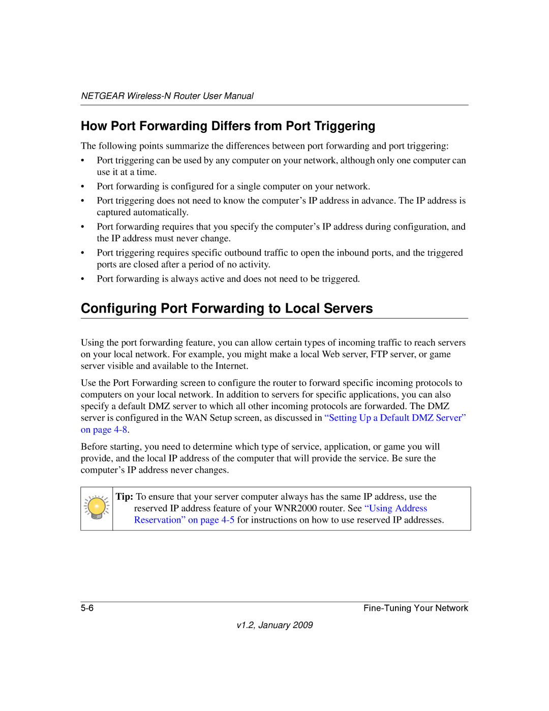 NETGEAR WNR2000 user manual Configuring Port Forwarding to Local Servers, How Port Forwarding Differs from Port Triggering 