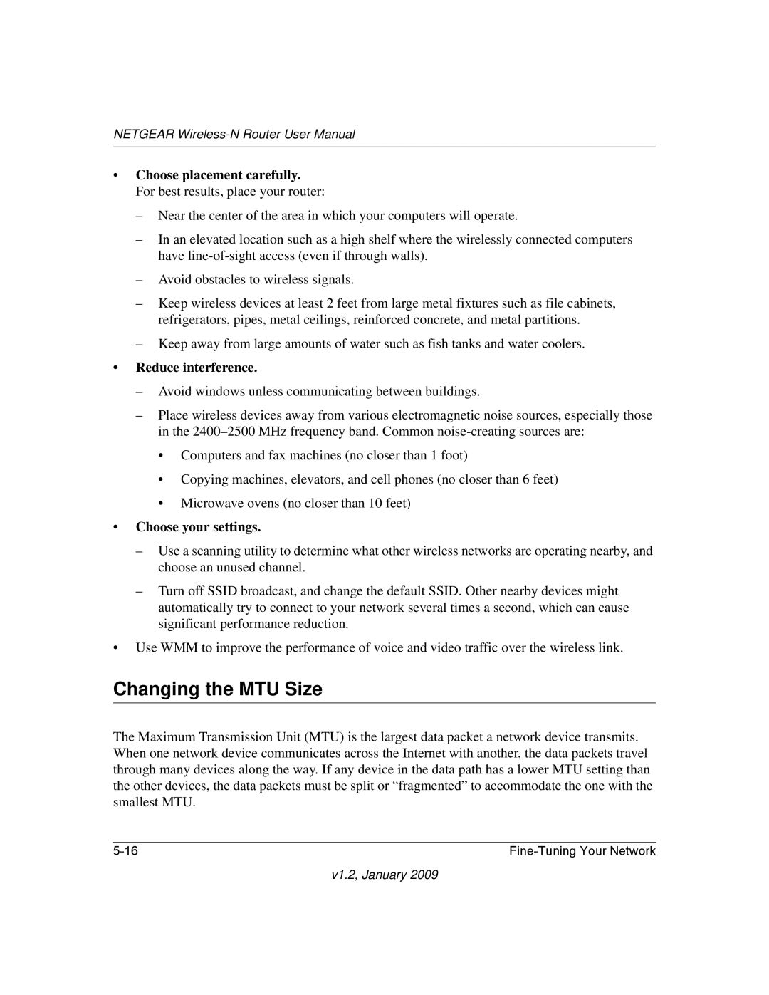 NETGEAR WNR2000 user manual Changing the MTU Size, Reduce interference 