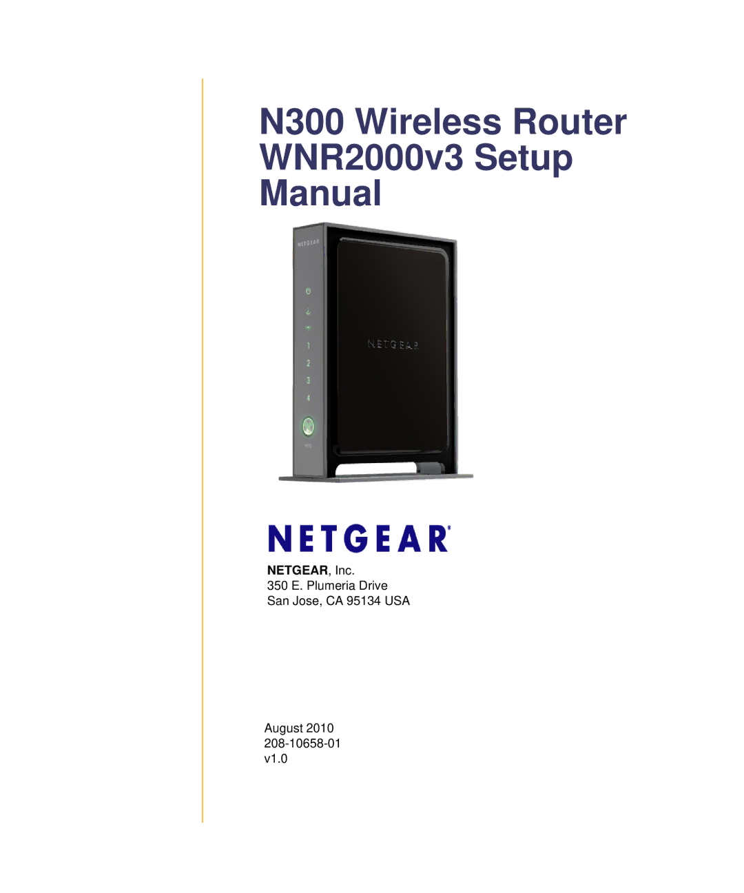 NETGEAR WNR2000V3 manual N300 Wireless Router WNR2000v3 Setup Manual 