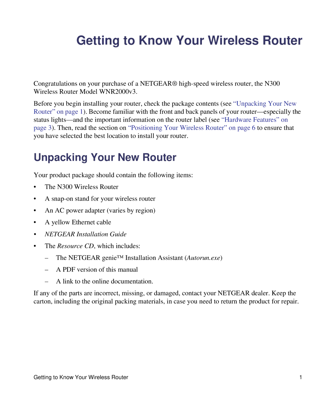 NETGEAR WNR2000V3 manual Getting to Know Your Wireless Router, Unpacking Your New Router 