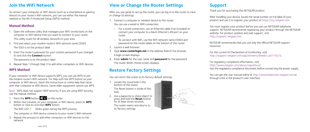 NETGEAR WNR2000v5 manual Join the WiFi Network, View or Change the Router Settings, Restore Factory Settings, Support 