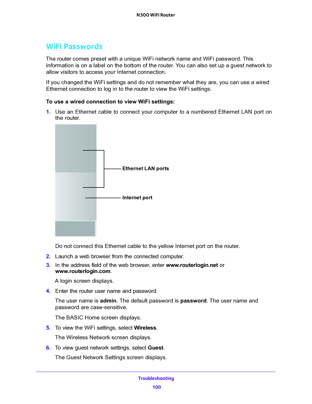 NETGEAR WNR2000v5 user manual WiFi Passwords,  To use a wired connection to view WiFi settings 