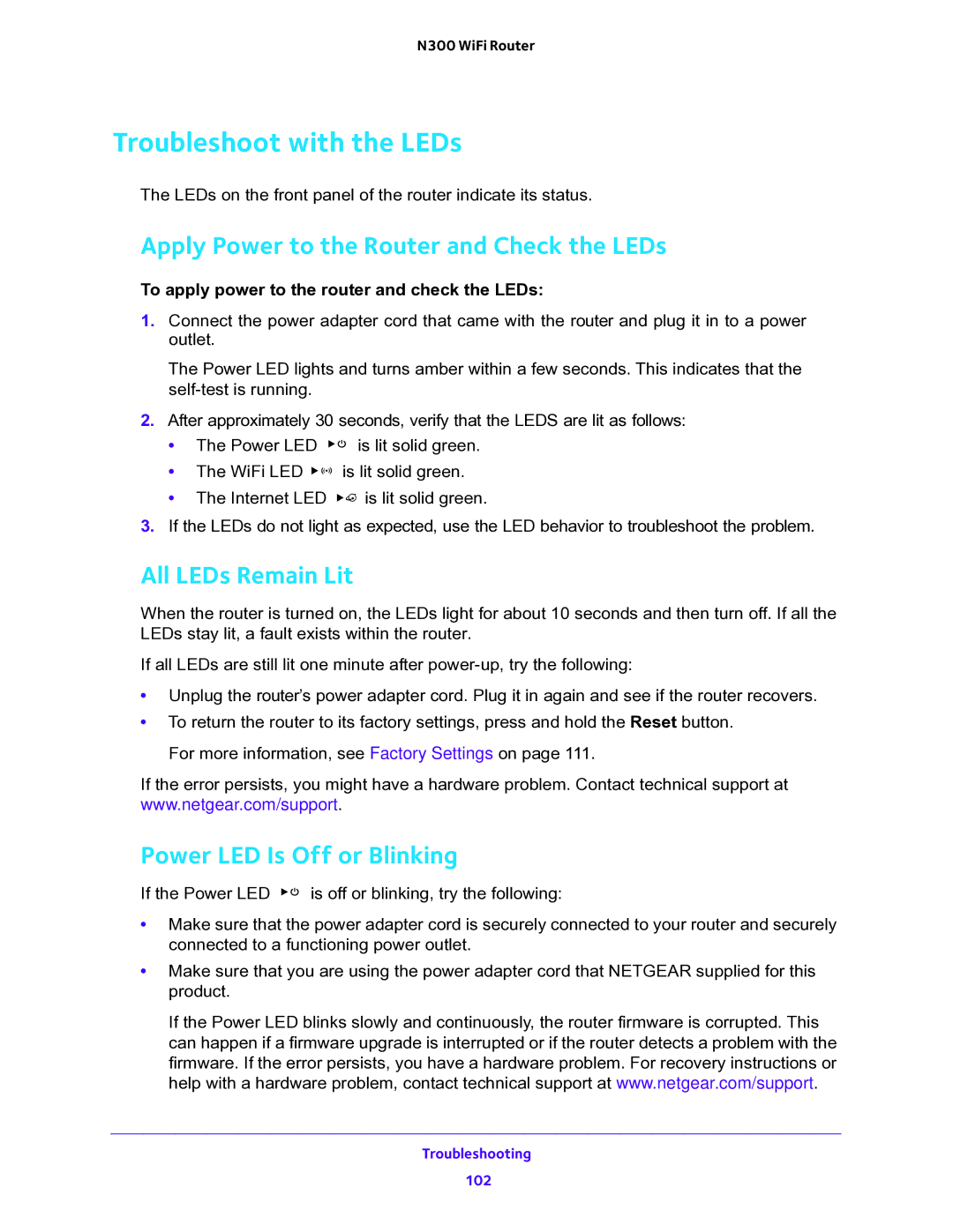 NETGEAR WNR2000v5 user manual Troubleshoot with the LEDs, Apply Power to the Router and Check the LEDs, All LEDs Remain Lit 