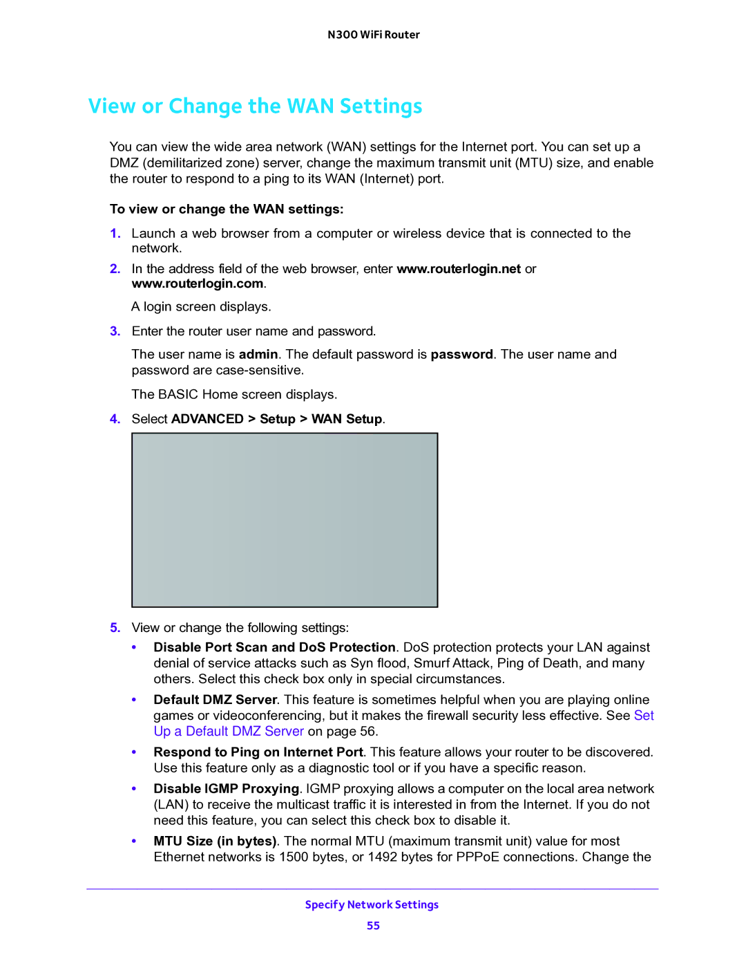 NETGEAR WNR2000v5 user manual View or Change the WAN Settings,  To view or change the WAN settings 