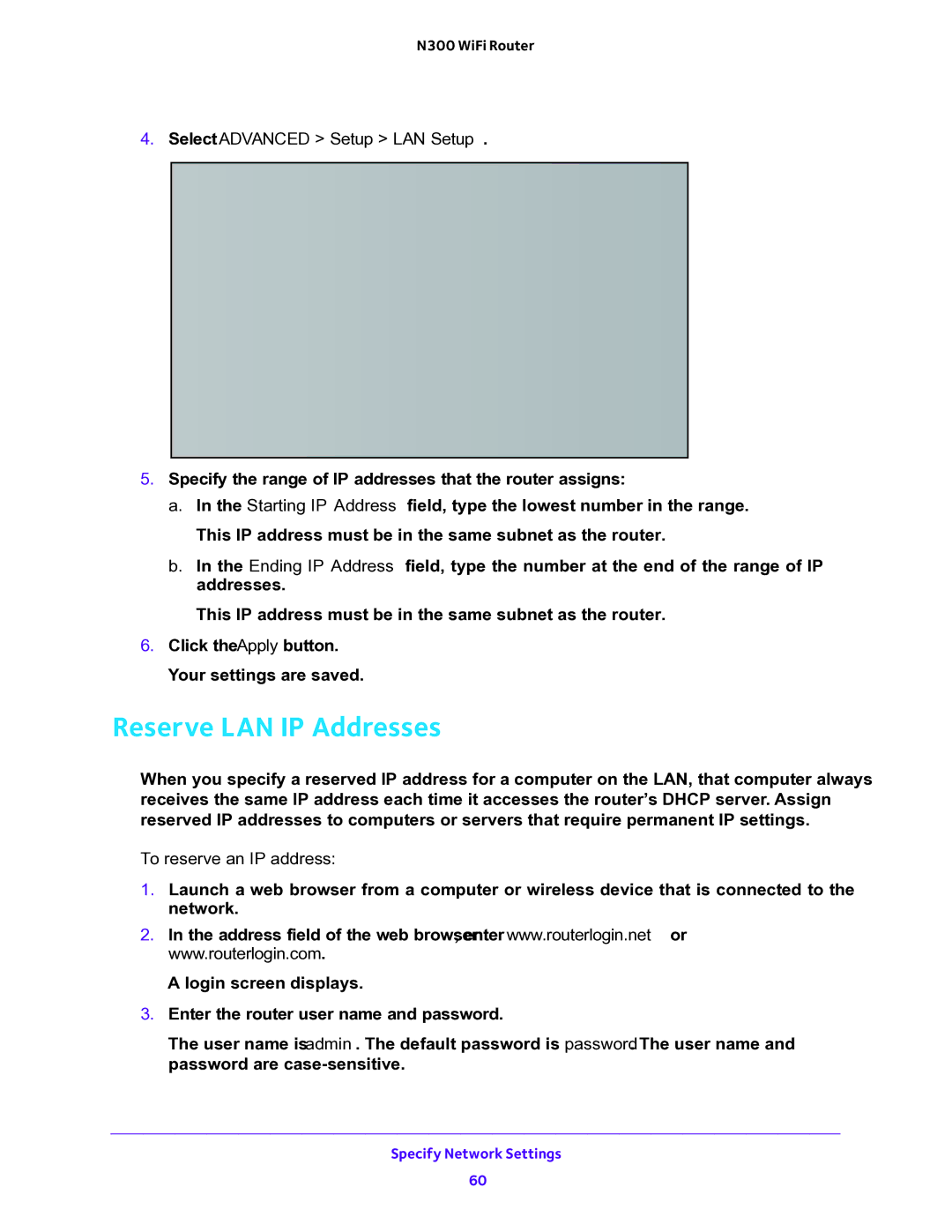 NETGEAR WNR2000v5 user manual Reserve LAN IP Addresses,  To reserve an IP address 