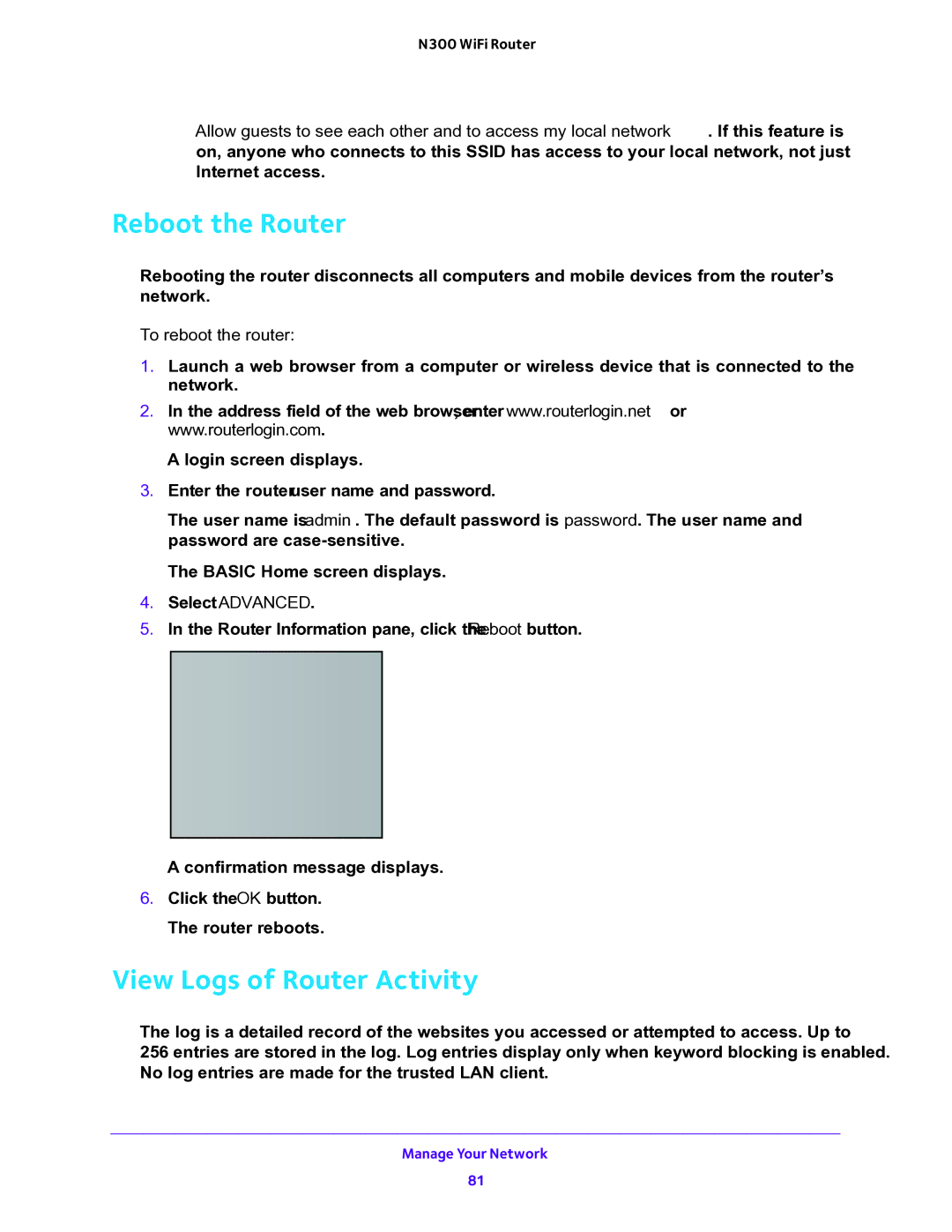 NETGEAR WNR2000v5 user manual Reboot the Router, View Logs of Router Activity,  To reboot the router 