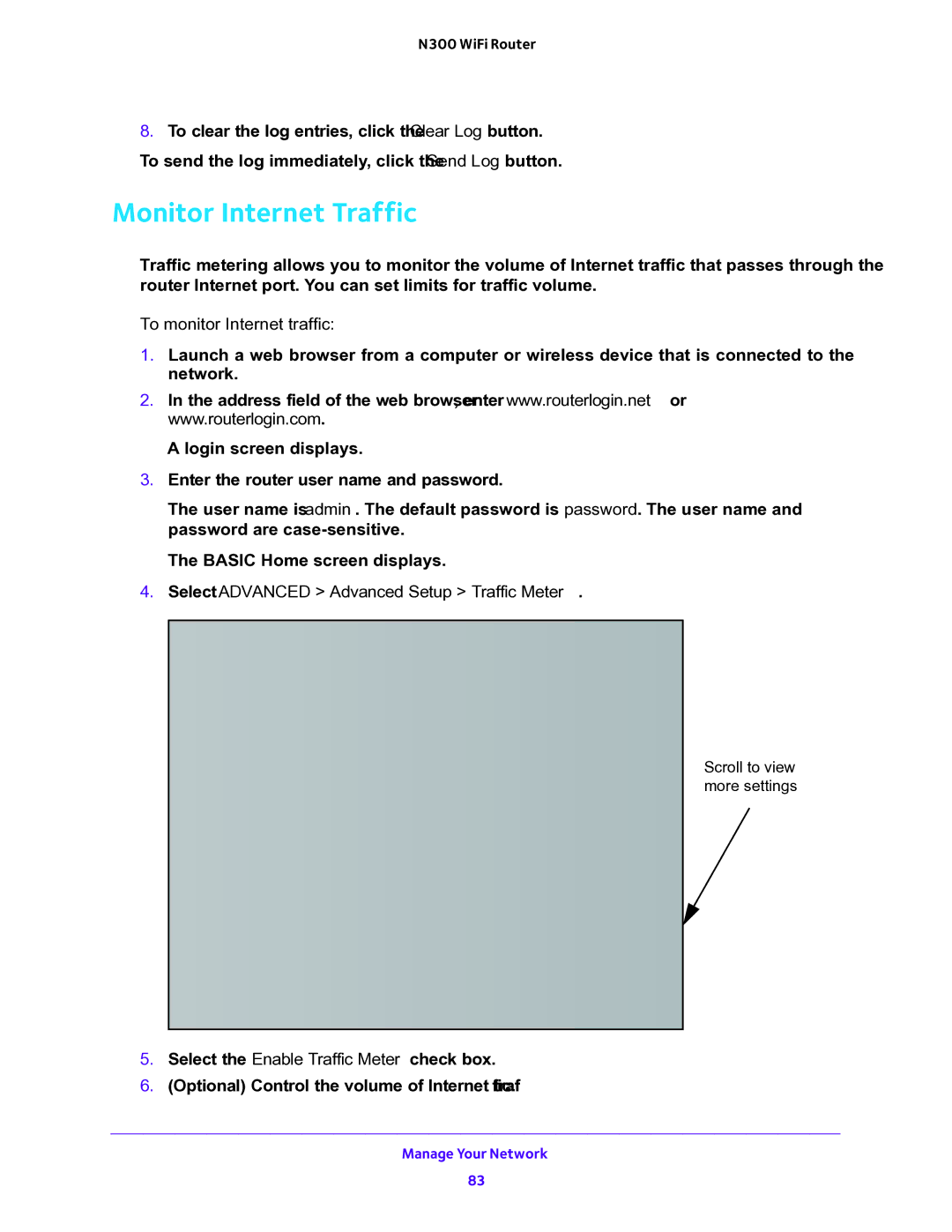 NETGEAR WNR2000v5 Monitor Internet Traffic,  To monitor Internet traffic, Select Advanced Advanced Setup Traffic Meter 