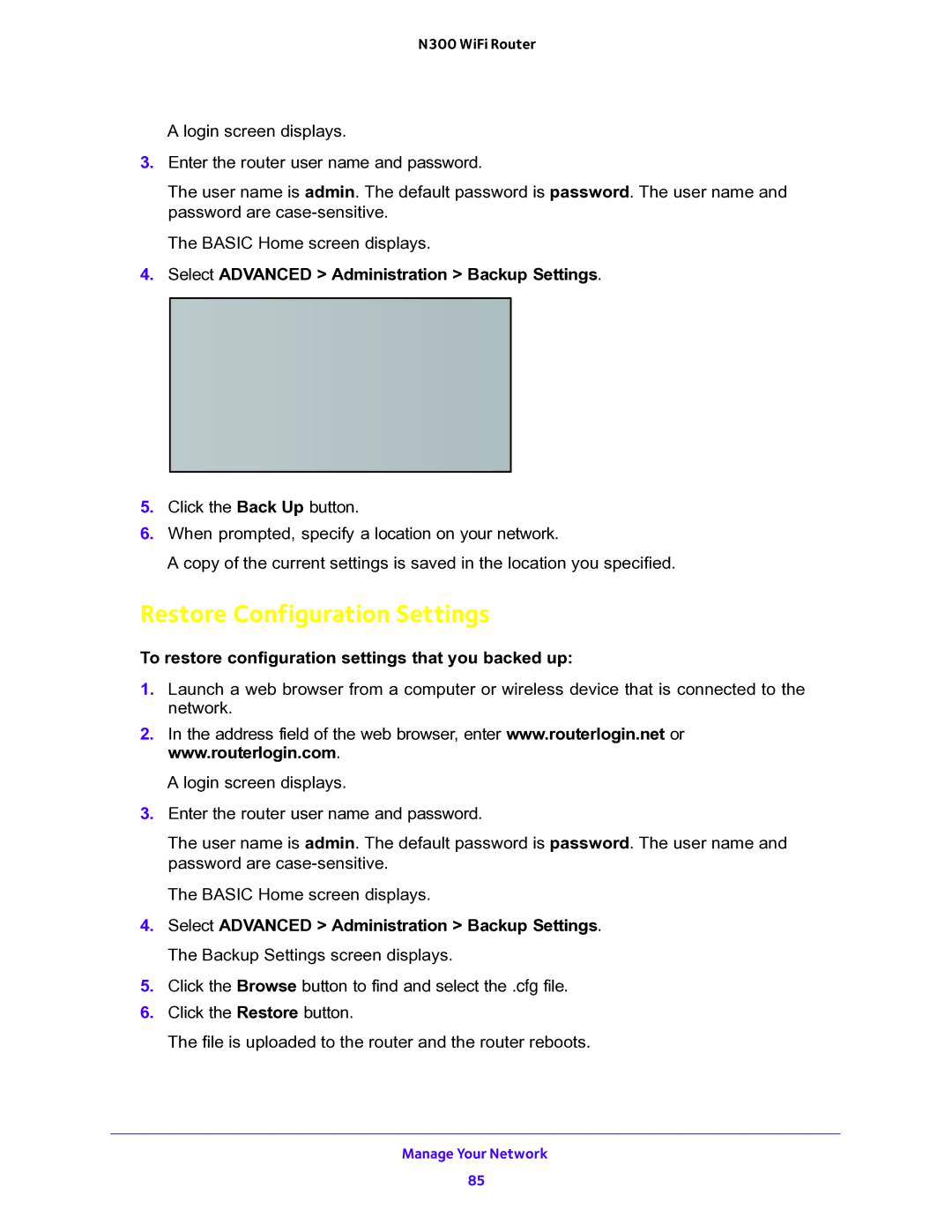 NETGEAR WNR2000v5 user manual Restore Configuration Settings, Select Advanced Administration Backup Settings 