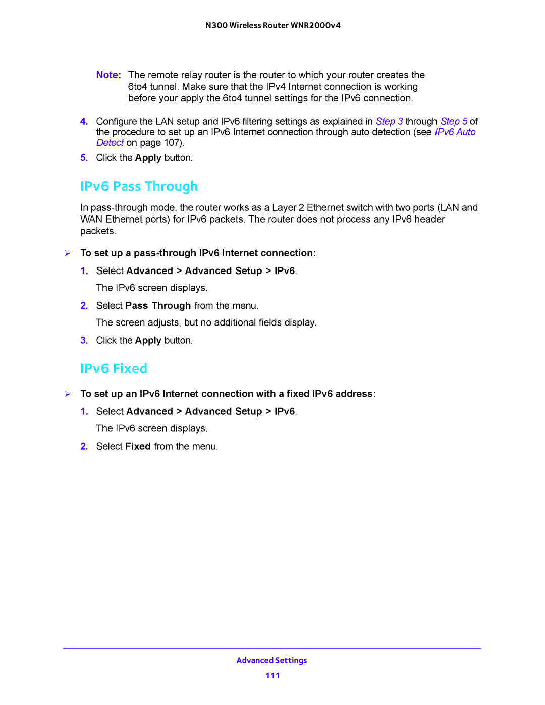 NETGEAR WNR200v4 user manual IPv6 Pass Through, IPv6 Fixed,  To set up a pass-through IPv6 Internet connection 