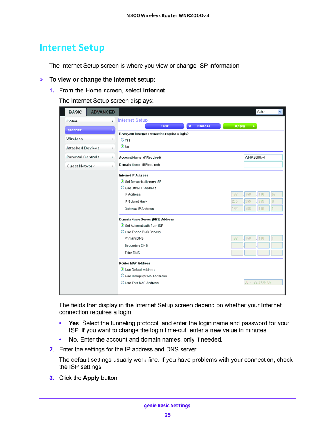 NETGEAR WNR200v4 user manual Internet Setup,  To view or change the Internet setup 