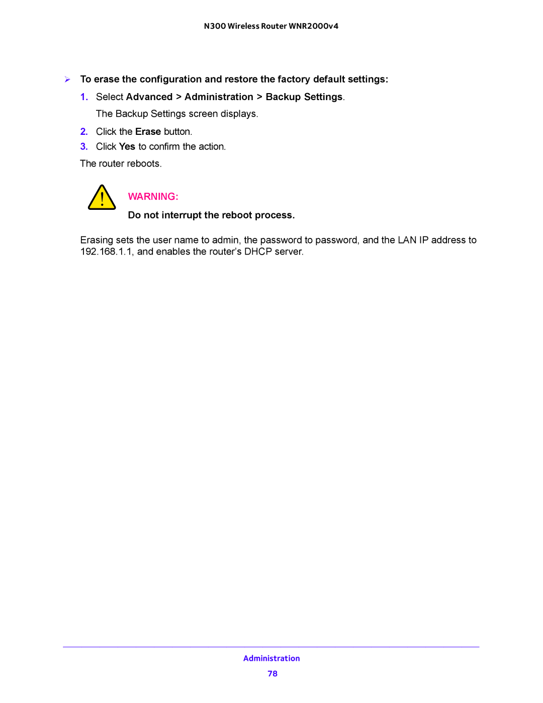 NETGEAR WNR200v4 user manual Do not interrupt the reboot process 